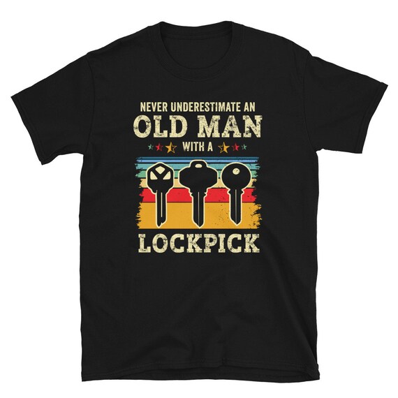 Funny Locksmith Shirt, Dad Shirt, Grandpa Shirt, Locksmith Gift