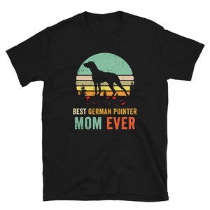 German Shorthair Pointer Dog Mom Shirt, Dog Mom Gifts, GSP Shirt, German Shorthaired Pointer T Shirt, Pointer Dog TShirt, Pet Owner Gift