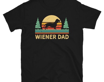 Retro Style Wiener Dog Dad Shirt, Vintage Dachshund Dad Shirt, Doxie Dad Shirt, Weiner Dog Dad Tshirt, Pet Owner, Dog Owner T Shirt Gift