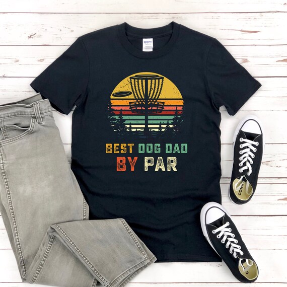 Mens Disc Golf Dad T-Shirt Best Dad By Par Funny Frisbee Golf Tee Mens Disc Golf Dad T-Shirt Best Dad By Par Funny Frisbee Golf Tee
