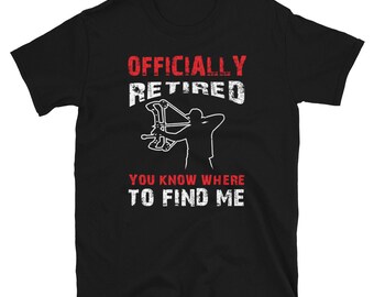 Retired Hunting Shirt, Retiring Hunter Shirt, Retirement Hunting Shirt, Retirement Party Gifts, Hunting Dad, Hunting Grandpa, Grandfather