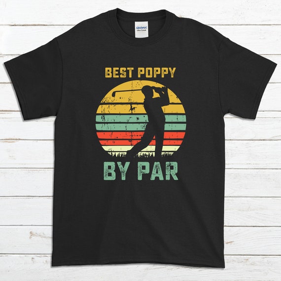 Retro Vintage Best Poppy By Par Golf T-Shirt Gift Retro Vintage Best Poppy By Par Golf T-Shirt Gift