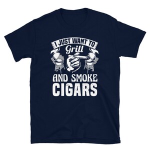 Cigars and Grilling Shirt, Cigar T Shirts for Men, Griller Gifts, Cigar Smoker, Cigar Smoking, Gift for Dad, Smoke Cigars, Grilling T Shirt image 2
