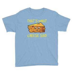 Cute Cheese Pun Shirt - Gifts For Boys - Gifts For Girls - For Women - Punny Shirt - Punny Gifts - Pun Gift - Funny Food Puns T Shirt