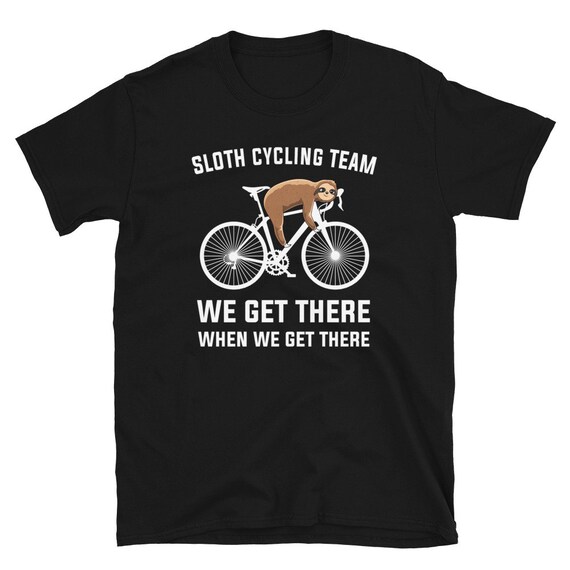 Sloth Cycling Team Funny Mtb Cycling Gift T-Shirt Sloth Cycling Team Funny Mtb Cycling Gift T-Shirt