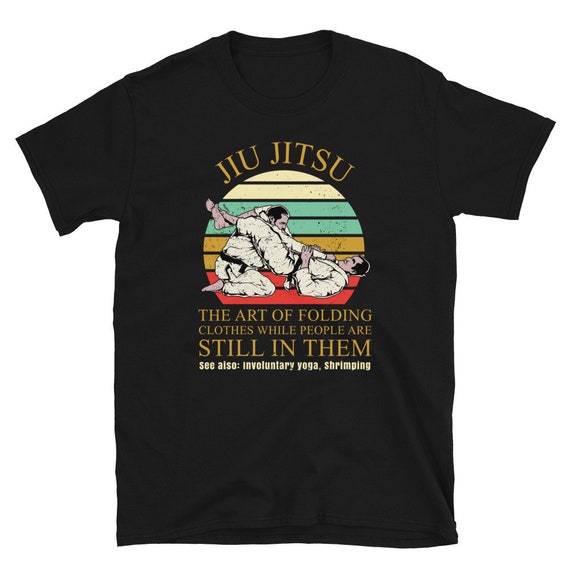 Jiu Jitsu Funny Bjj Cool Gifts, T-Shirt Jiu Jitsu Funny Bjj Cool Gifts, T-Shirt