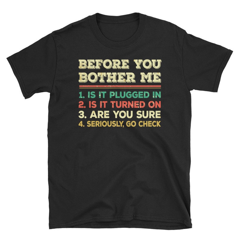 Funny Sys Admin T-shirt | Tech Support | IT Technical Support ...