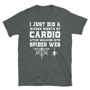 Funny Spider Hater Gag Gift, Spider Shirt, Spider Web, Arachnophobic, Hates Spiders, Scared of Spiders, Afraid of Spiders, Gag Gift Ideas image 3