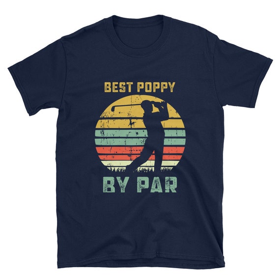 Retro Vintage Best Poppy By Par Golf T-Shirt Gift Retro Vintage Best Poppy By Par Golf T-Shirt Gift