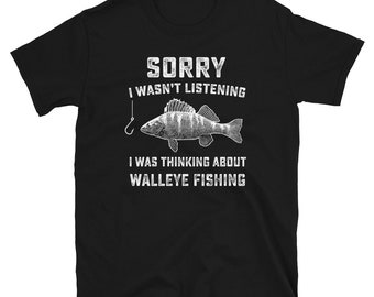Funny Walleye Fishing T Shirt | Freshwater Fish, Fishermen Joke  Gifts, Fisherman Humor Tee