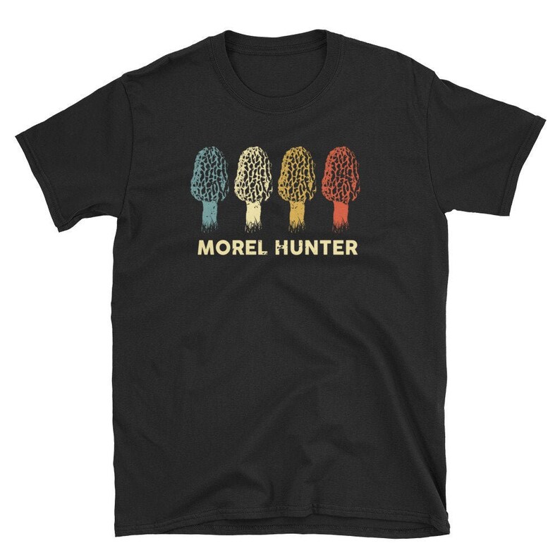 Morel Hunter T-Shirt - Morel Mushroom Shirt - Mushroom Foraging - Mushroom Picking - Mushroom Hunting - Mycologist Shirt - Mycology Shirt bild 1
