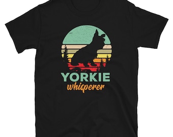 Retro Yorkie Whisperer Shirt  - Yorkie Lover Gifts - Cute Yorkie Gift for Mom - Yorkshire Terrier Tshirt - Dog Lover Pet Owner T Shirts