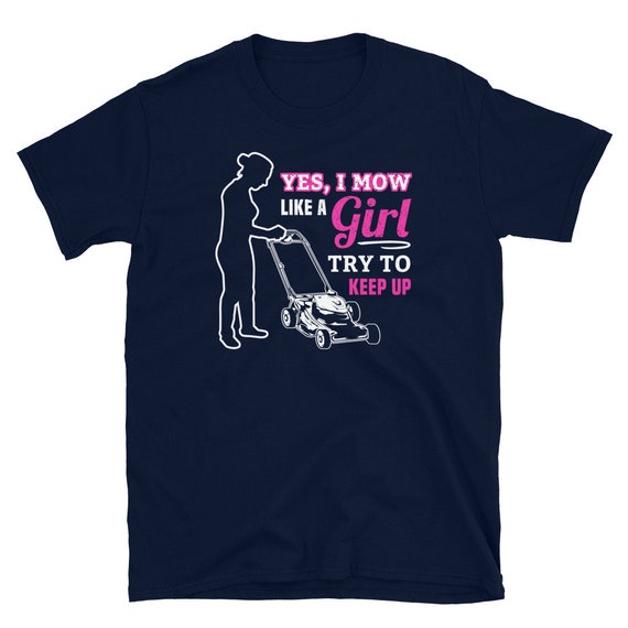 Funny Girl Lawnmower Shirt, Lawnmowing Shirt for Women, Lawn Care