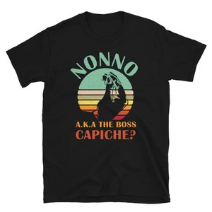 Nonno Shirt - Funny Italian Shirt - Nonno Gifts - Italian Grandpa Shirt - Italian Grandpa Gift - Grandfather - Italy - Sicily