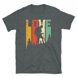 Love Hiking Shirt - Cute Hiker Gift - Hiking Gifts for Women -Mountain Hike - Outdoors Woman Gift Ideas - Unique Hiking Shirt