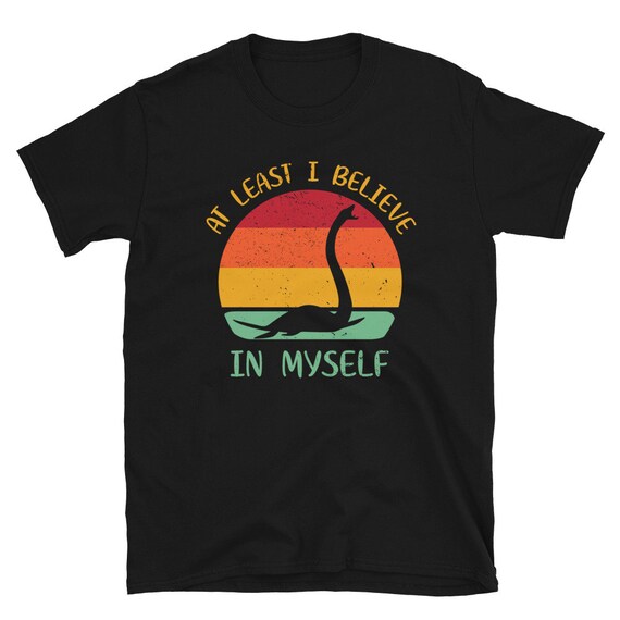 Loch Ness Monster Vintage Funny I Believe Nessie Mythical Loch Ness Monster Vintage Funny I Believe Nessie Mythical
