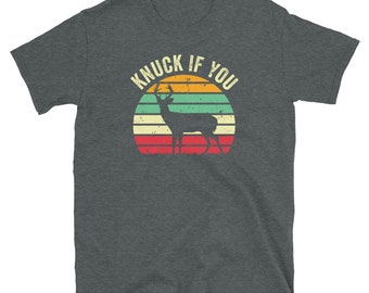 Funny Deer Hunting Shirt - Buck Shirt - Deer Hunter Gift - Funny Hunting Gifts for Men - Hunter Shirt - Big Game Hunting Gift