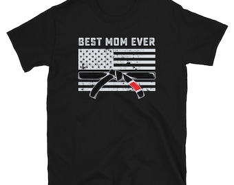 Best Mom Ever - Jiu Jitsu Black Belt Shirt - Mom Shirt - Mom Gifts - BJJ Shirt - Brazilian Jiujitsu Shirt - Black Belt Gift - Martial Arts