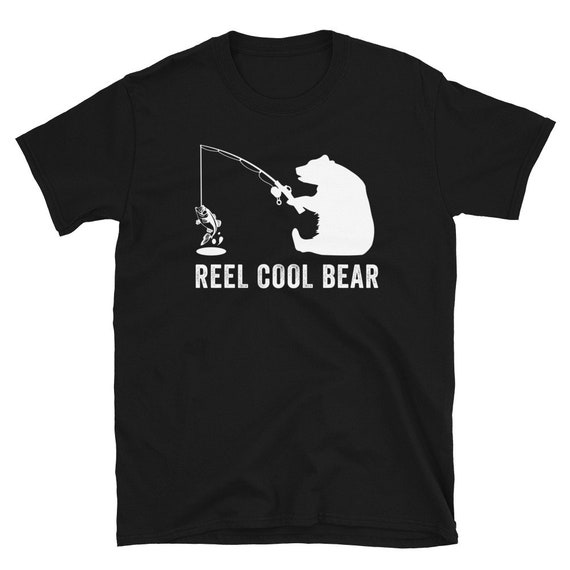 Bear Fishing T Shirt Bear Shirt Fishing Shirt Cool Bear Shirt Reel
