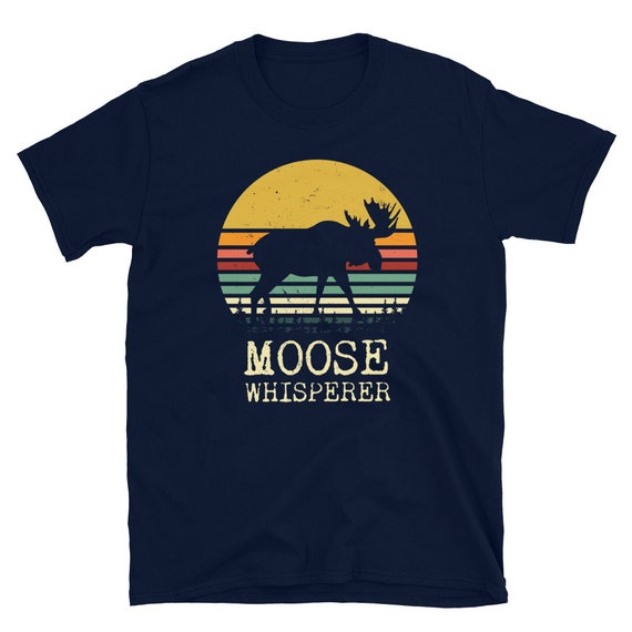 Moose Whisperer Shirt Vintage Style Bull Moose Antlers Gift Moose Whisperer Shirt Vintage Style Bull Moose Antlers Gift