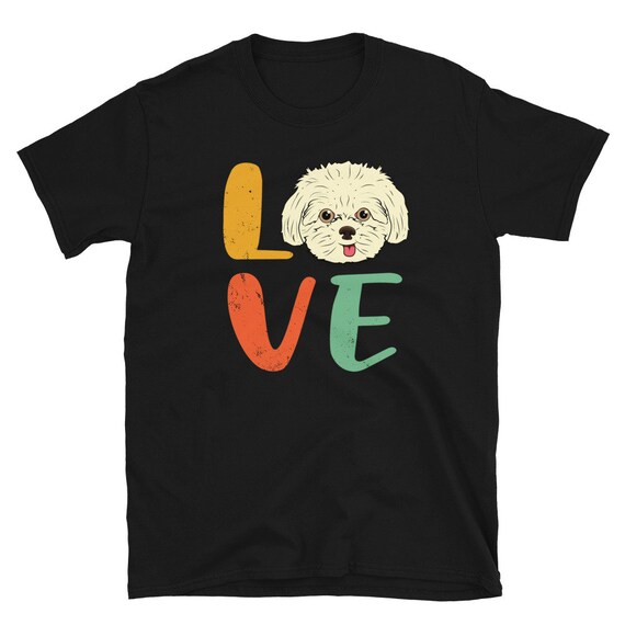 I Love My Dog - Maltese Dog Lover T-Shirt I Love My Dog - Maltese Dog Lover T-Shirt