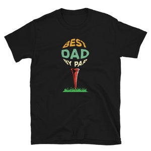 Best Dad By Par Golf Shirt - Mens Golf Lover Gifts - Fathers Day Golfer Gifts - Golfer T Shirt - Golfing Tshirt - Golf Tee T Shirt