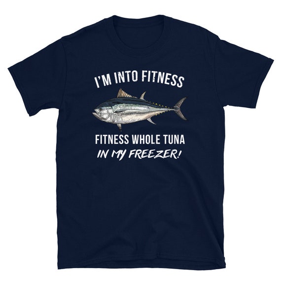 Funny Tuna Fishing Shirt - Funny Deep Sea Fishing Gifts - Deepsea Fishing Gift - Tuna Fish Shirt - Funny Fishing Gifts for Men