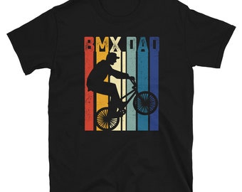 BMX Dad Shirt | BMX Gift | Biker, BMX Biking, Cycling, Cycler, Mountain Biking, Dirtbike, Dirt Biking, Dirt Biker, Dirt Bike, Free Style