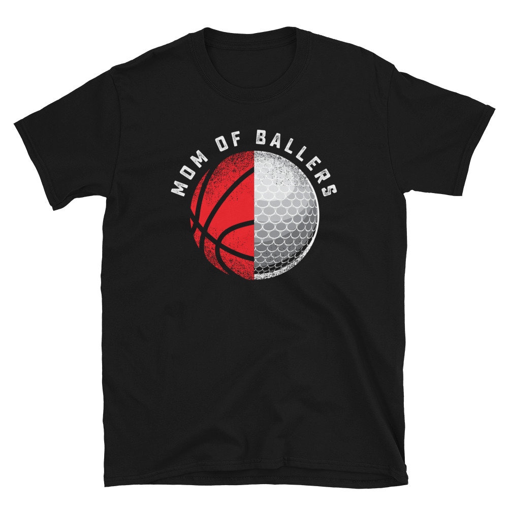 Golf & Basketball Mom Shirt, Golfer Gift, Golfing Gifts, Gifts For Women, Son, Daughter
