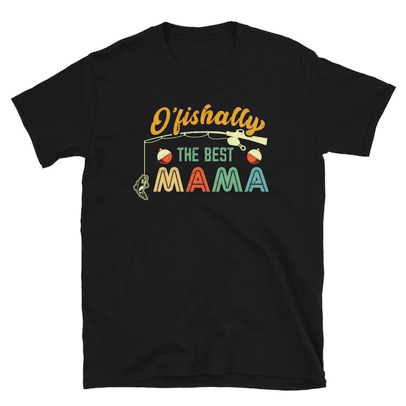 Best Mom Fishing Shirt Cute Mom Fishing Gift for Her Birthday Gift for Women  Fisherwoman Gift Cute Fishing Shirt Gift Idea 