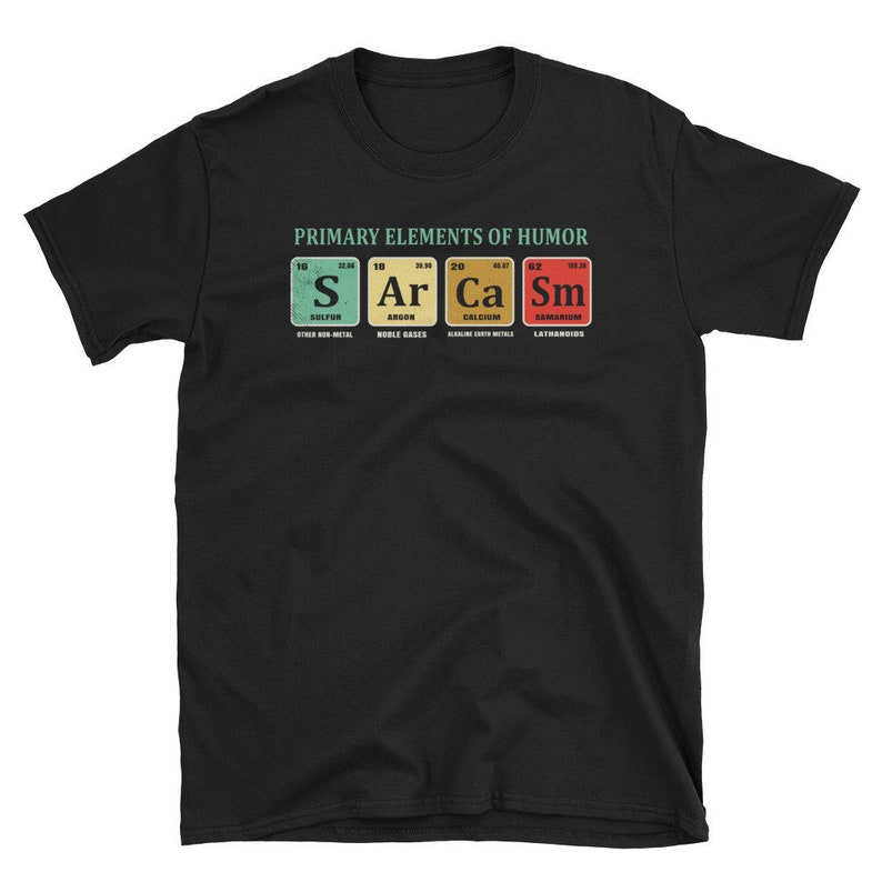 elements of sarcasm t shirt