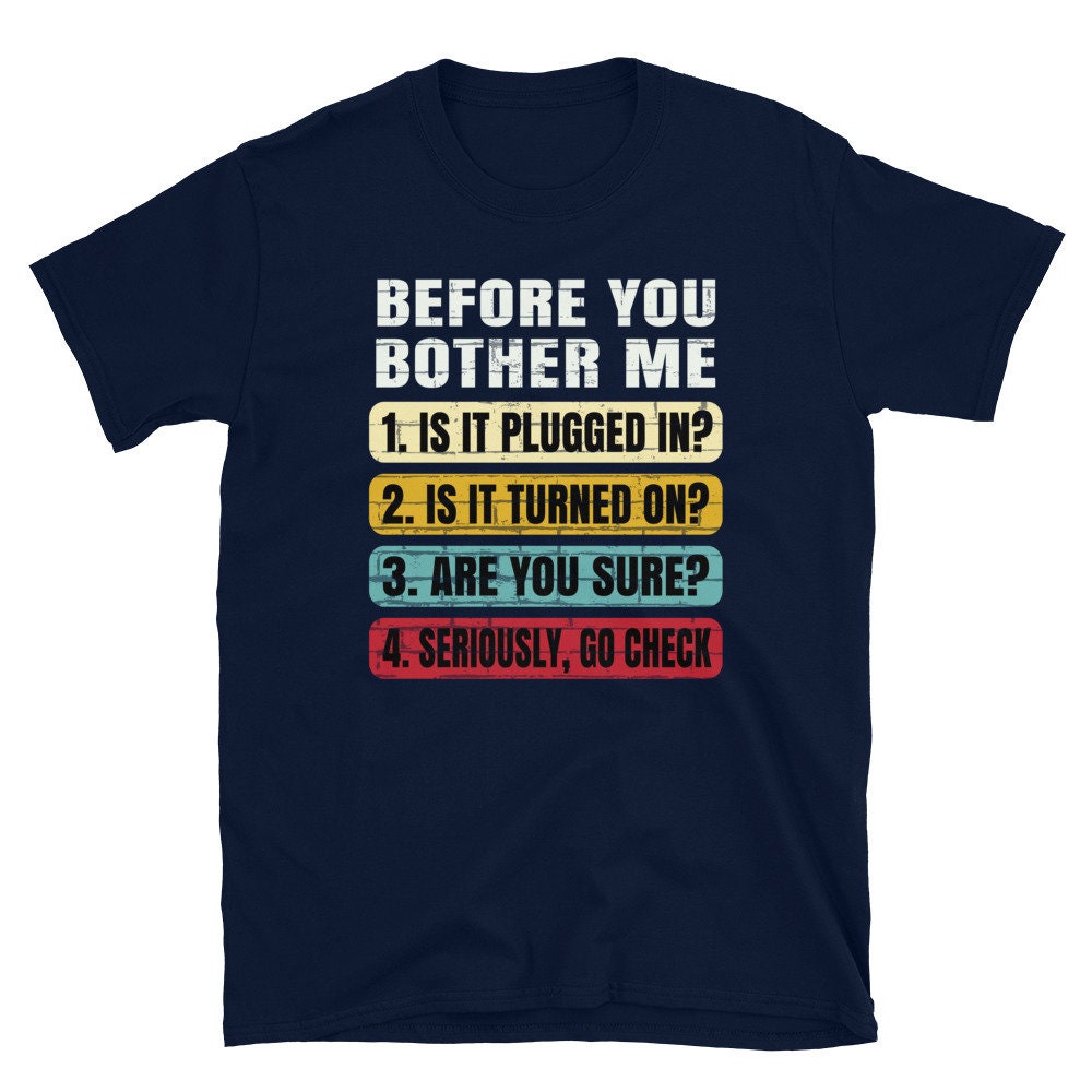 Funny Sys Admin T-shirt | Tech Support | IT Technical Support ...