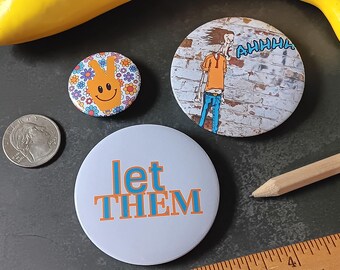 3 Piece "I'm Fine" Novelty Pin Set - 3 Unique Hand Crafted Graphic Pinback Buttons: Let Them, Screaming Mad Man, Smiling Peace Sign Hand