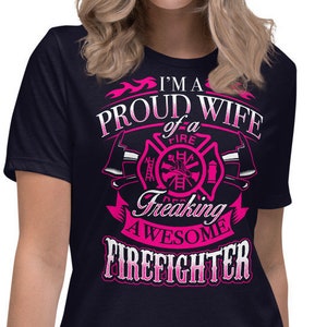 Firefighter Wife T-Shirt, Proud Wife of a Firefighter Shirt, Firefighter T-shirt, Firefighter Gifts for Women, Fireman Shirt, Thin Red Line