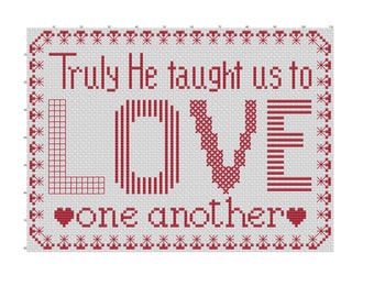 Truly He Taught Us to Love One Another pdf cross stitch pattern O Holy Night Christmas
