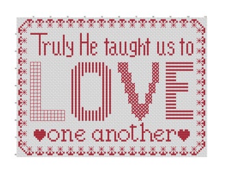 Truly He Taught Us to Love One Another pdf cross stitch pattern O Holy Night Christmas