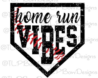 Free Free 287 Home Run Vibes Svg SVG PNG EPS DXF File