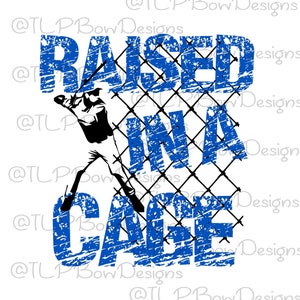 Raised in a Cage Blue- Baseball Player-Baseball Shirt design  Sublimation- PNG file download