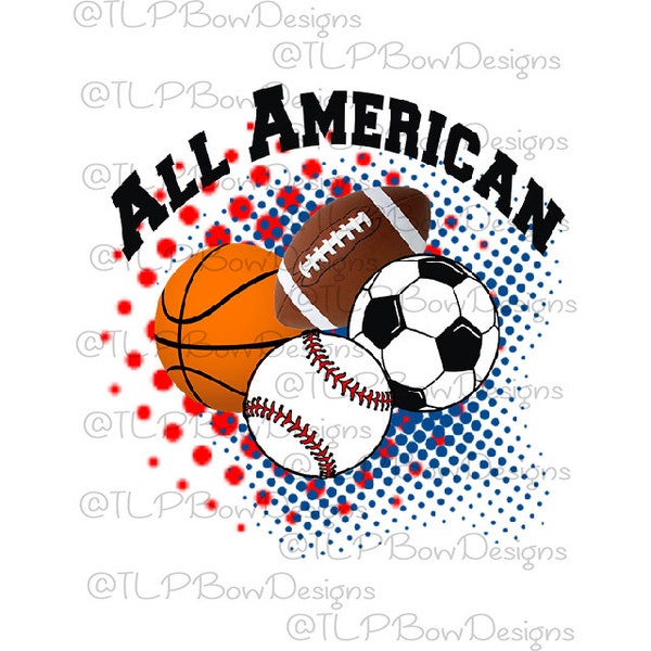 All American Sports Ball Cluster- Add Name/number -  Sublimation- PNG file download