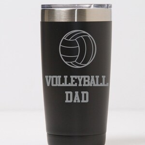 Volleyball Dad Gift, Highschool Volleyball Dad Gift, College Volleyball Dad Gift, 20 Ounce Coffee Tumbler