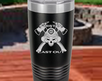 Primero en Last Out, casco de bombero, hacha de bombero, vaso personalizado