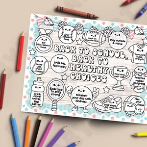 May include: A white paper with the text "Back to School, Back to Healthy Choices" and various illustrations of sports equipment and healthy habits. Colored pencils and crayons surround the paper, promoting a positive and healthy lifestyle.