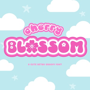 Fonte Cherry Blossom Playful, Fonte Retro, Fonte Canva, Fonte Display, Fonte Flower, Fonte Boho, Fonte Cricut, Fonte Groovy, Fontes Procreate