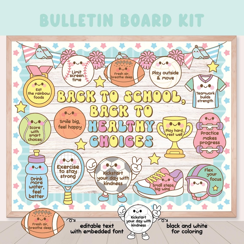 May include: A wooden-framed bulletin board kit with a light wood grain background. The board features colorful illustrations and text promoting healthy choices and back-to-school themes. Includes images of sports equipment, food, and motivational phrases.