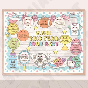 May include: A motivational poster with a wooden frame, featuring colorful illustrations and text. The text reads "Make This Year Your Best" with various icons promoting healthy habits and positive thinking. Includes a medal, baseball, football, and more.