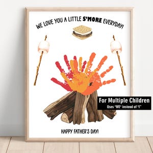For Multiple Children (Uses "WE" instead of "I") Bonfire Father's Day Handprint, S'mores Camping baby toddler Kids Preschool daycare D27 259