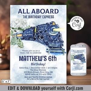 May include: A 5" x 7" invitation with a blue watercolor illustration of a train, mountains, and trees. The text reads "ALL ABOARD THE BIRTHDAY EXPRESS" and "MATTHEW'S 6th Birthday!" with event details. A smartphone displays the invitation.
