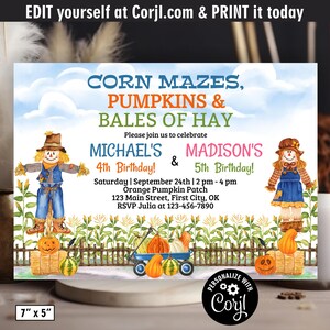 May include: A rectangular birthday invitation card featuring a watercolor illustration of two scarecrows, corn stalks, pumpkins, and hay bales. The text reads: CORN MAZES, PUMPKINS & BALES OF HAY, MICHAEL'S 4th Birthday, MADISON'S 5th Birthday, September 24th.