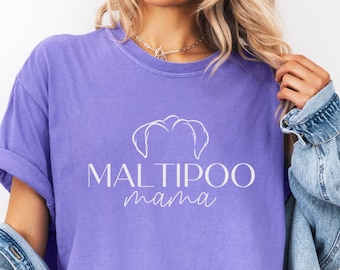 Maltipoo Mama, Comfort Colors T-Shirt, Dogs Ears, Maltipoo Dog Owner, Dog Shirt, Maltipoo mom, Maltipoo Lover, Dog Mom Shirt, Gift for Mom