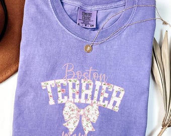 Boston Terrier Mama, Comfort Colors® Floral T-shirt, Boston Terrier dog owner, Cute Dog Shirt, Terrier Mom, Floral Letters, Coquette Bow